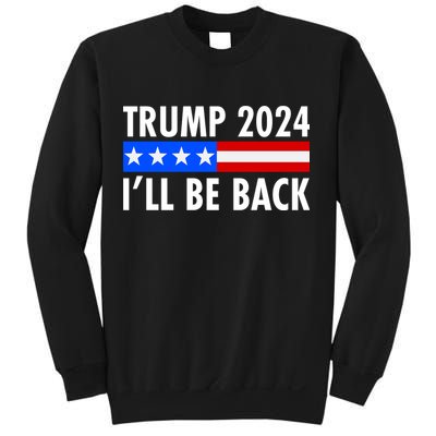 Trump 2024 I'll Be Back US Flag logo Sweatshirt