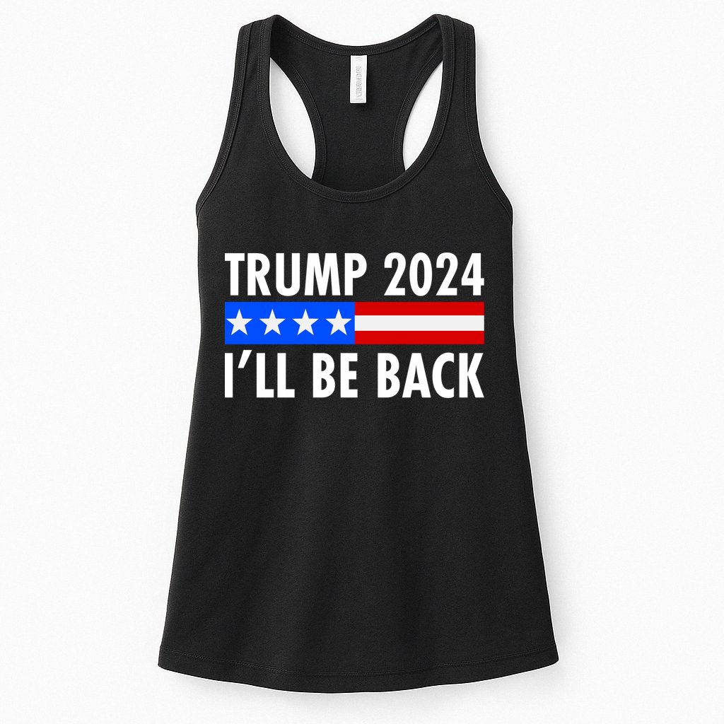 Trump 2024 I'll Be Back US Flag logo Womens Tank Top