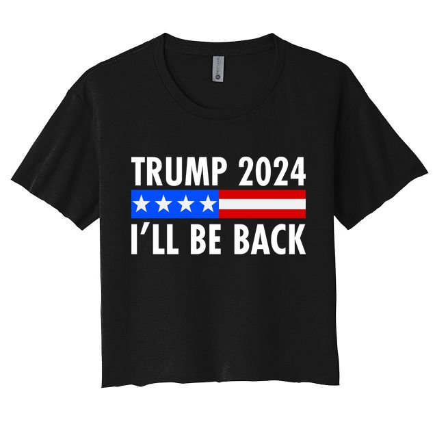 Trump 2024 I'll Be Back US Flag logo Crop Top