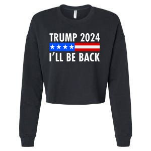 Trump 2024 I'll Be Back US Flag logo Cropped Pullover Crew