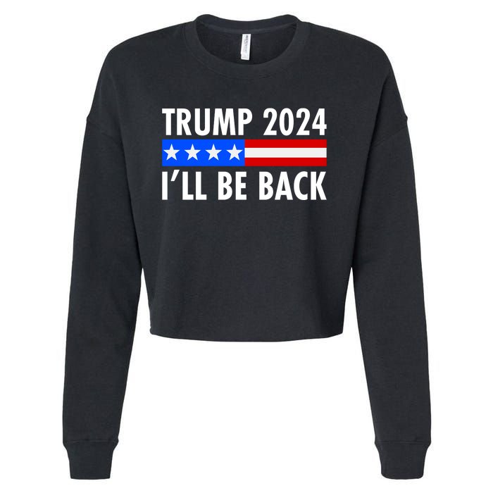 Trump 2024 I'll Be Back US Flag logo Cropped Pullover Crew