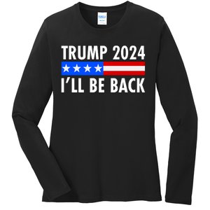 Trump 2024 I'll Be Back US Flag logo Ladies Long Sleeve Shirt