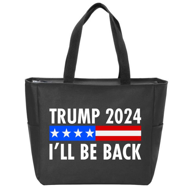 Trump 2024 I'll Be Back US Flag logo Zip Tote Bag
