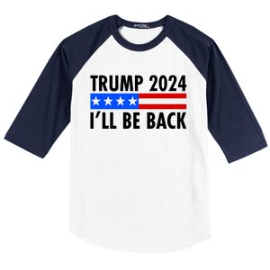 Trump 2024 I'll Be Back US Flag logo Baseball Sleeve Shirt