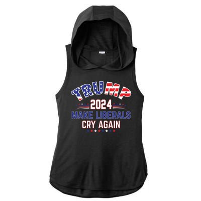 Trump 2024 Make Liberals Cry Again Ladies PosiCharge Tri-Blend Wicking Draft Hoodie Tank