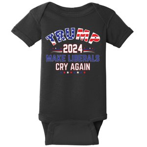 Trump 2024 Make Liberals Cry Again Baby Bodysuit