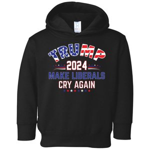 Trump 2024 Make Liberals Cry Again Toddler Hoodie