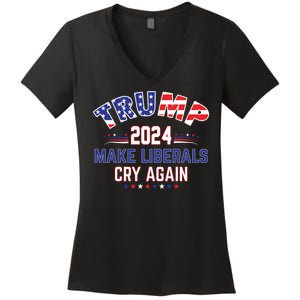 Trump 2024 Make Liberals Cry Again Women's V-Neck T-Shirt