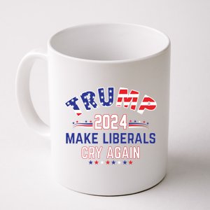 Trump 2024 Make Liberals Cry Again Coffee Mug