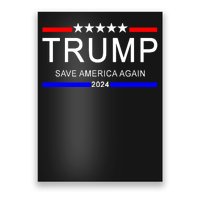 Trump 2024 Save America Poster