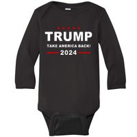 Trump 2024 Take America Back! Baby Long Sleeve Bodysuit