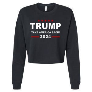 Trump 2024 Take America Back! Cropped Pullover Crew