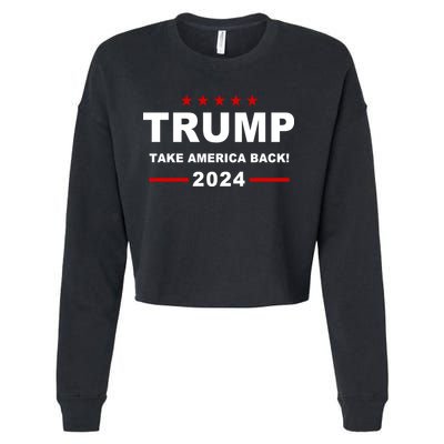 Trump 2024 Take America Back! Cropped Pullover Crew