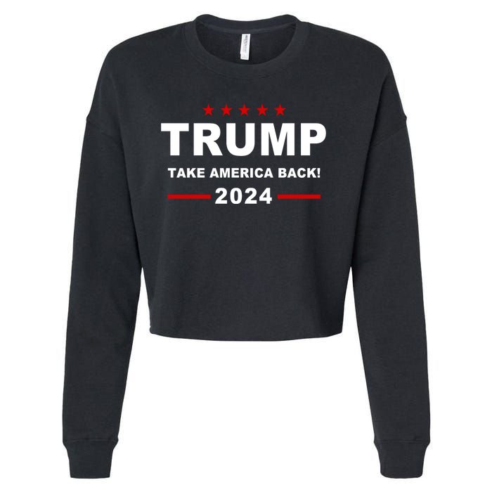 Trump 2024 Take America Back! Cropped Pullover Crew