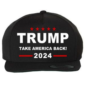 Trump 2024 Take America Back! Wool Snapback Cap