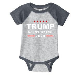 Trump 2024 Take America Back! Infant Baby Jersey Bodysuit