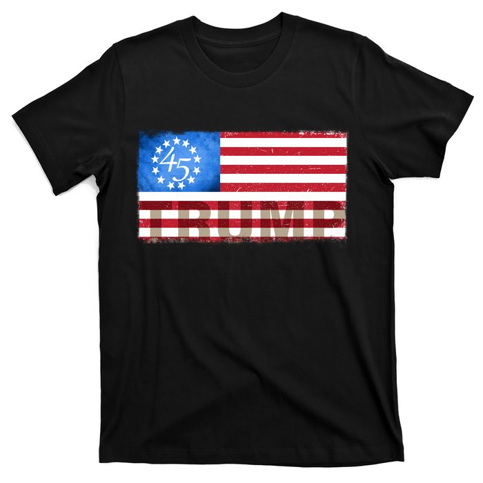 Trump 45 Betsy Ross 13 Original Colonies Flag T-Shirt