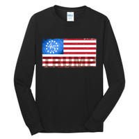 Trump 45 Betsy Ross 13 Original Colonies Flag Tall Long Sleeve T-Shirt