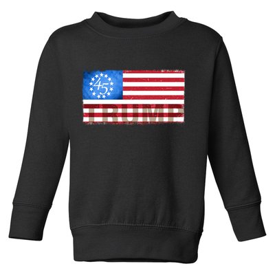 Trump 45 Betsy Ross 13 Original Colonies Flag Toddler Sweatshirt