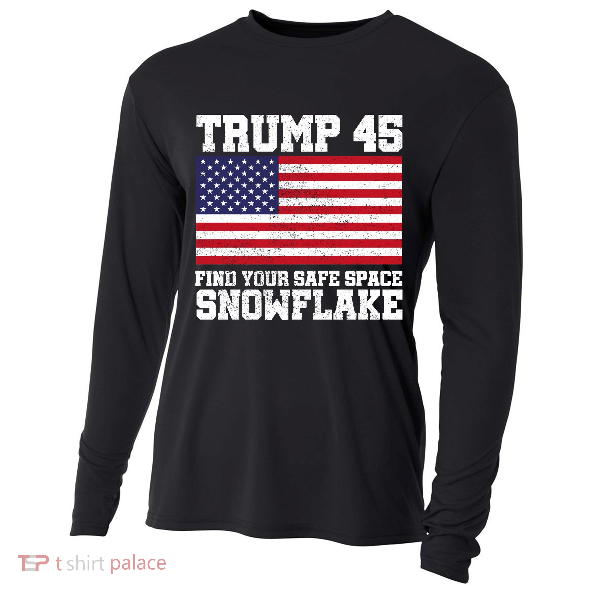 Trump 45 Find Your Safe Place Snowflake Cooling Performance Long Sleeve Crew