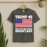 Trump 45 Find Your Safe Place Snowflake T-Shirt