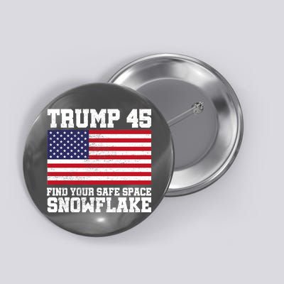 Trump 45 Find Your Safe Place Snowflake Button