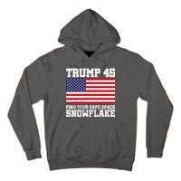 Trump 45 Find Your Safe Place Snowflake Tall Hoodie