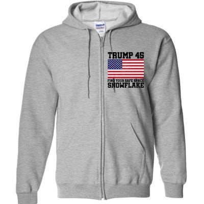 Trump 45 Find Your Safe Place Snowflake Full Zip Hoodie