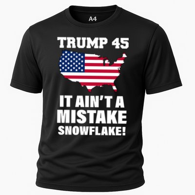 Trump 45 It Ain't A Mistake Snowflake Performance Shirt