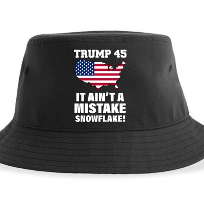 Trump 45 It Ain't A Mistake Snowflake Sustainable Bucket Hat