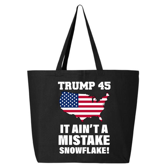 Trump 45 It Ain't A Mistake Snowflake 25L Jumbo Tote