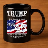 Trump 45th President 45th Chapter Of Isaiah 11oz C Handle Ceramic Mug