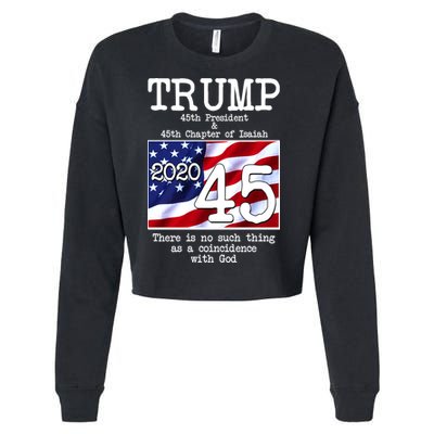 Trump 45th President 45th Chapter Of Isaiah Cropped Pullover Crew