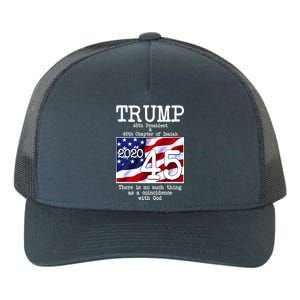 Trump 45th President 45th Chapter Of Isaiah Yupoong Adult 5-Panel Trucker Hat