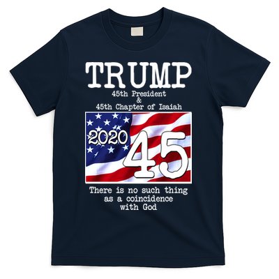 Trump 45th President 45th Chapter Of Isaiah T-Shirt
