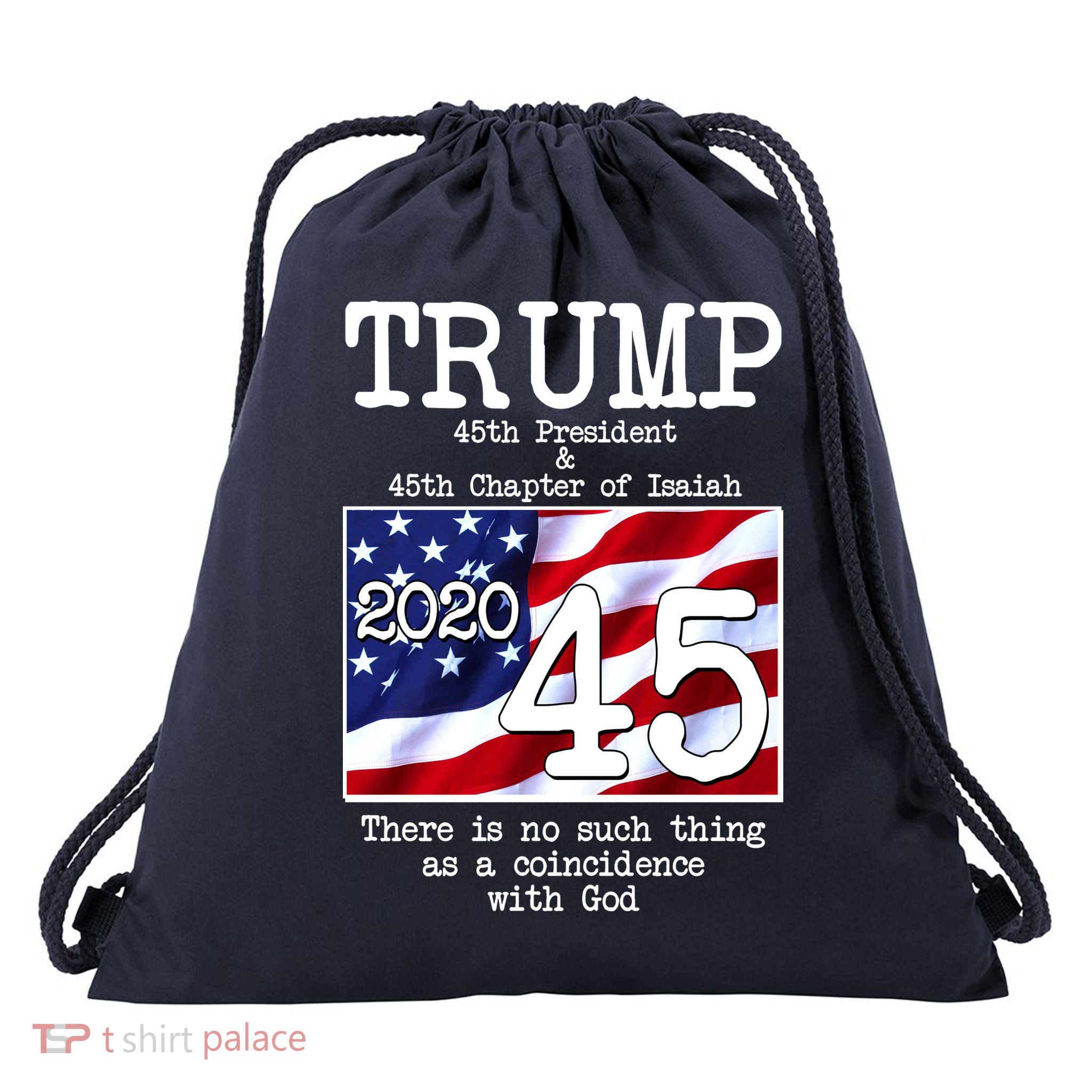 Trump 45th President 45th Chapter Of Isaiah Drawstring Bag