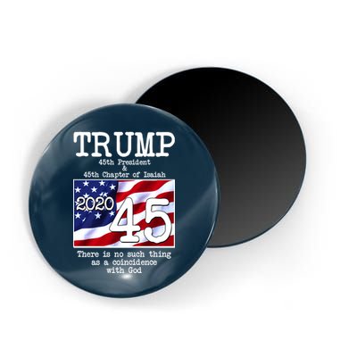 Trump 45th President 45th Chapter Of Isaiah Magnet