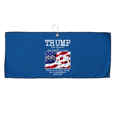 Trump 45th President 45th Chapter Of Isaiah Large Microfiber Waffle Golf Towel