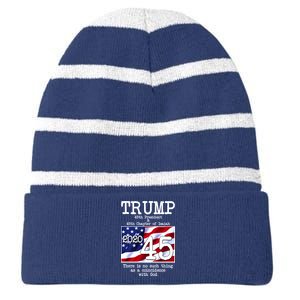 Trump 45th President 45th Chapter Of Isaiah Striped Beanie with Solid Band