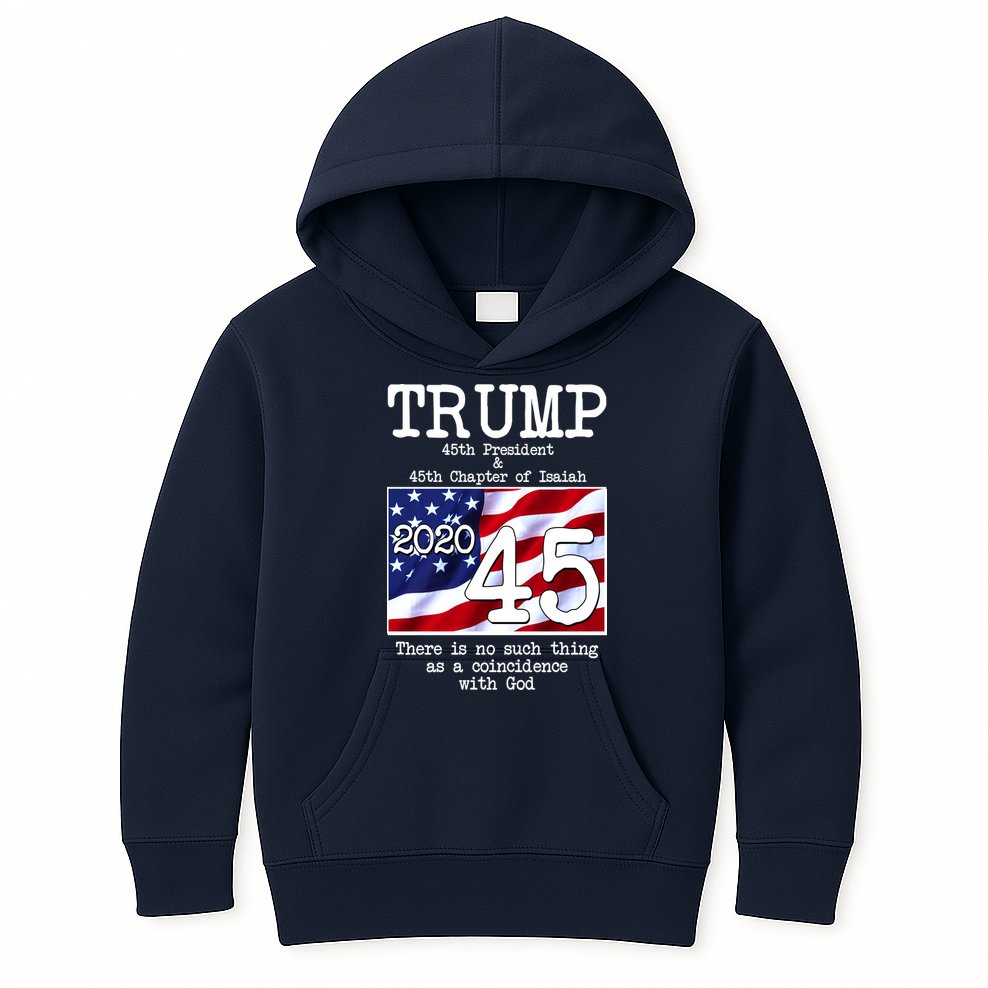 Trump 45th President 45th Chapter Of Isaiah Kids Hoodie