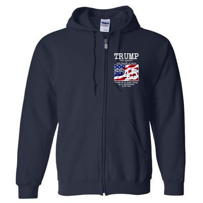 Trump 45th President 45th Chapter Of Isaiah Full Zip Hoodie