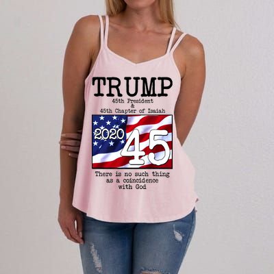 Trump 45th President 45th Chapter Of Isaiah Women's Strappy Tank