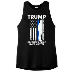 Trump Because Police Lives Matter Thin Blue Line Ladies PosiCharge Tri-Blend Wicking Tank