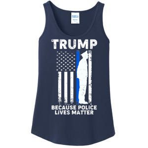 Trump Because Police Lives Matter Thin Blue Line Ladies Essential Tank