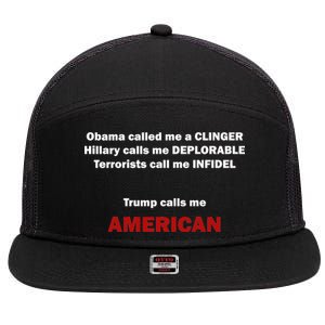 Trump Calls Me American 7 Panel Mesh Trucker Snapback Hat