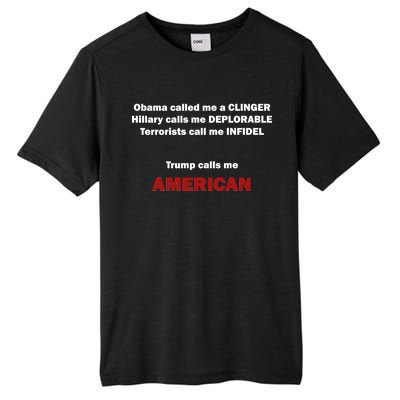 Trump Calls Me American Tall Fusion ChromaSoft Performance T-Shirt