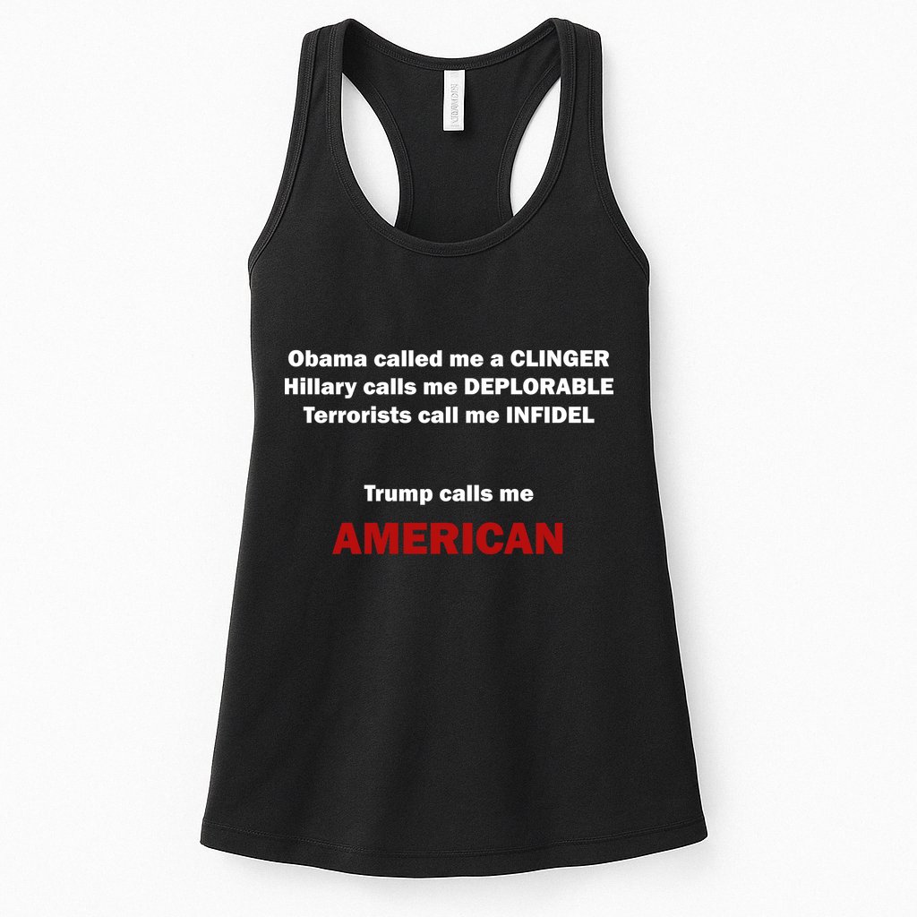 Trump Calls Me American Womens Tank Top