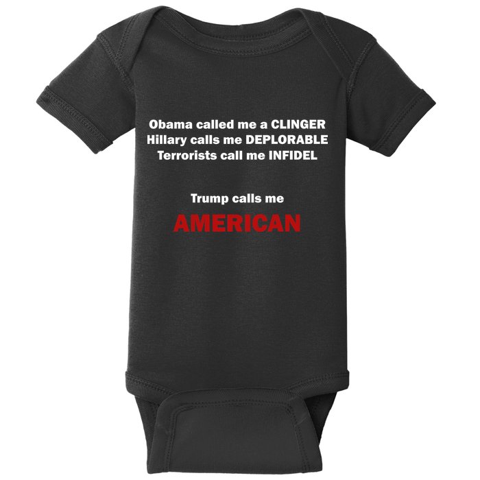 Trump Calls Me American Baby Bodysuit