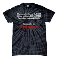 Trump Calls Me American Tie-Dye T-Shirt