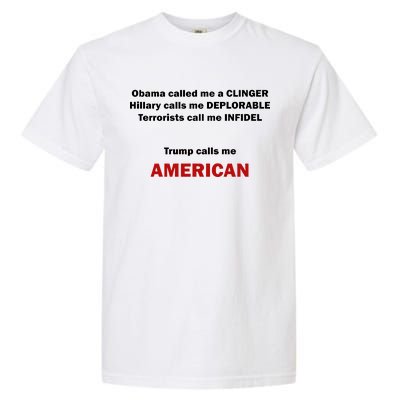 Trump Calls Me American Garment-Dyed Heavyweight T-Shirt